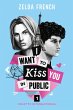 I Want To Kiss You In Public ¿ - Bild 1
