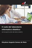 Il ruolo del laboratorio informatico didattico