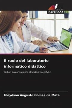 Il ruolo del laboratorio informatico didattico - Mata, Gleydson Augusto Gomes da