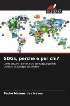 SDGs, perché e per chi? - Mateus das Neves, Pedro