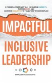 Impactful Inclusive Leadership