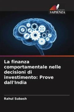 Cover La finanza comportamentale nelle decisioni di investimento: Prove dall'India