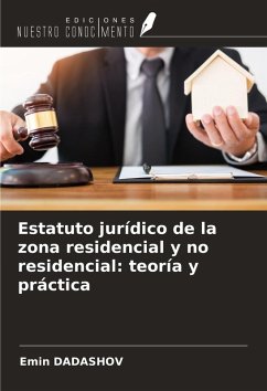 Cover Estatuto jurídico de la zona residencial y no residencial: teoría y práctica