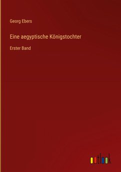 Eine aegyptische Königstochter