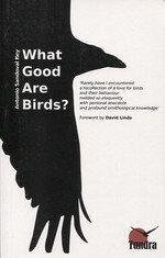 What Good Are Birds? Cover What Good Are Birds?