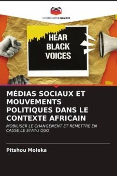 MÉDIAS SOCIAUX ET MOUVEMENTS POLITIQUES DANS LE CONTEXTE AFRICAIN - Moleka, Pitshou