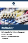 Zahnärztliche Behandlung von Patienten mit gerinnungshemmender Therapie