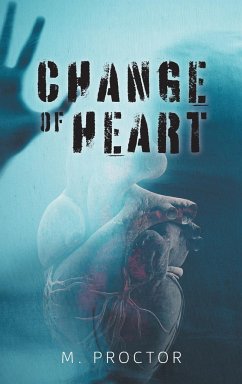 Change Of Heart - Proctor, M.