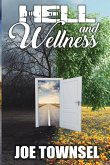 Hell and Wellness