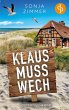 Klaus muss wech   Der humorvolle Cosy... - Bild 1