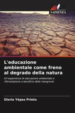 L'educazione ambientale come freno al degrado della natura - Yépez Prieto, Gloria