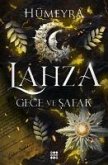 Lahza 3 - Gece ve Safak