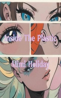 Inside The Plastic - Holiday, Mimi