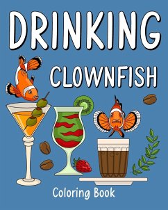Drinking Clownfish Coloring Book - Paperland