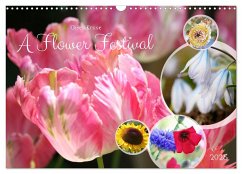 A Flower Festival (Wall Calendar 2025 DIN A3 landscape), CALVENDO 12 Month Wall Calendar - Kruse, Gisela