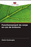 Fonctionnement du corps en cas de brûlures