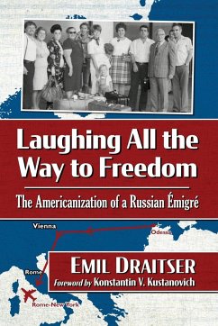 Laughing All the Way to Freedom - Draitser, Emil