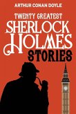 Twenty Greatest Sherlock Holmes Stories
