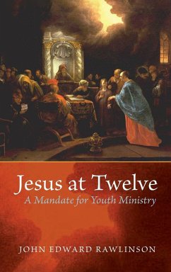 Jesus at Twelve - Rawlinson, John Edward