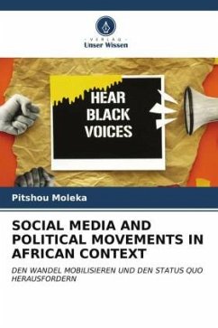 SOCIAL MEDIA AND POLITICAL MOVEMENTS IN AFRICAN CONTEXT - Moleka, Pitshou