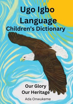 Ugo Igbo Language Children's Dictionary - Onwukeme, Ada