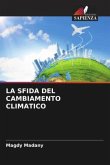 LA SFIDA DEL CAMBIAMENTO CLIMATICO