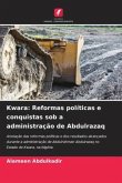 Kwara: Reformas políticas e conquistas sob a administração de Abdulrazaq