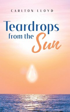 Teardrops from the Sun - Lloyd, Carlton