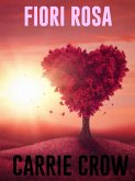 Fiori rosa (eBook, ePUB)