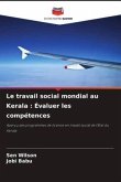 Le travail social mondial au Kerala : Évaluer les compétences