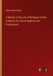 A Manual of the Law of Mortgage of Real... - Bild 1