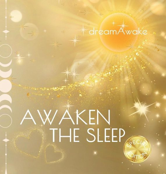 Awaken the Sleep *Special Edition* Awaken the Sleep *Special Edition*