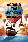 Around the world in 80 days(Illustrated) (eBook, ePUB)