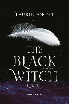 The Black Witch. L'erede (eBook, ePUB) - Forest, Laurie