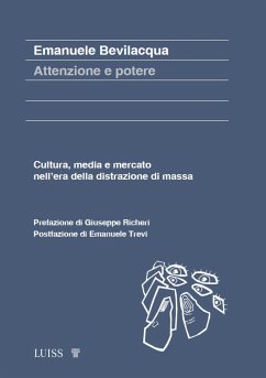 Attenzione e potere (eBook, ePUB) - Bevilacqua, Emanuele