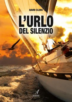 L'urlo del silenzio (eBook, ePUB) - Clerc, David