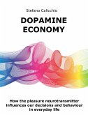 Dopamine economy (eBook, ePUB)