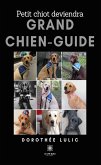 Petit chiot deviendra grand chien-guide (eBook, ePUB)