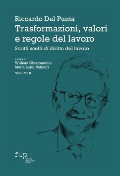 Trasformazioni, valori e regole del lavoro (eBook, ePUB) - Del Punta, Riccardo