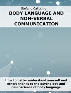 Body language and non-verbal communication (eBook, ePUB) - Calicchio, Stefano