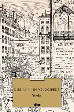 Due anni in velocipede (eBook, ePUB) - (Enrico Novelli), Yambo