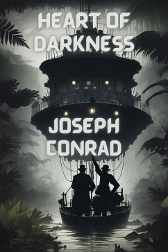 HEART OF DARKNESS(Illustrated) (eBook, ePUB) - Conrad, Joseph