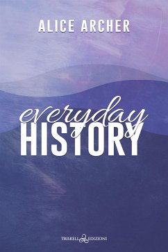 Everyday History (eBook, ePUB) - Archer, Alice