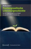 Postmigrantische Literaturgeschichte (eBook, PDF)