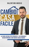 Cambio casa facile (eBook, ePUB)