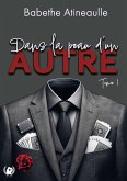 Dans la peau d'un autre - Tome 1 (eBook, ePUB)