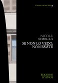 Se non lo vedo, non esiste (eBook, ePUB) Se non lo vedo, non esiste (eBook, ePUB)