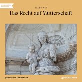 Das Recht auf Mutterschaft (MP3-Download)