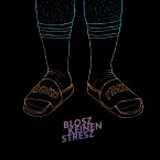 Blosz Keinen Stresz (Gatefold/Booklet)