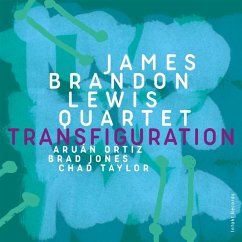 Transfiguration - Lewis,James Brandon Quartet (James Brandon Lewis,A